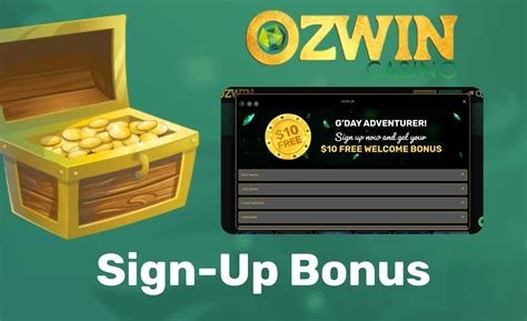 ozwin casino sign up bonus.